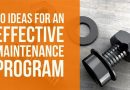 50 Ideas for an Effective Maintenance Program